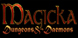 Magicka Dungeons and Daemons