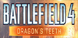 Battlefield 4 Dragons Teeth