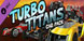 Beach Buggy Racing 2 Turbo Titans Car Pack