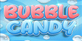 Bubble Candy Xbox One