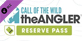 Call of the Wild The Angler Reserve Pass