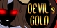 Devils Gold