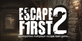 Escape First 2 Nintendo Switch