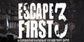 Escape FIrst 3 PS4