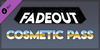 Fadeout Underground Cosmetic Pass