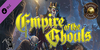 Fantasy Grounds Empire of the Ghouls