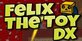 Felix the Toy DX Nintendo Switch