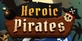 Heroic Pirates Nintendo Switch
