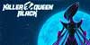 Killer Queen Black Xbox One