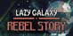 Lazy Galaxy Rebel Story Xbox One