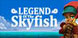 Legend of the Skyfish Xbox One