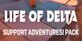Life of Delta Support Adventures Pack