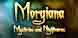 Mysteries & Nightmares Morgiana