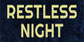 Restless Night Xbox Series X