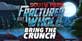 South Park The Fractured But Whole Bring The Crunch