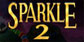 Sparkle 2 Xbox Series X