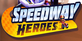 Speedway Heroes Nintendo Switch