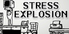 Stress Explosion