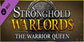 Stronghold Warlords The Warrior Queen Campaign