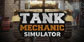 Tank Mechanic Simulator Xbox One