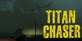 Titan Chaser Xbox Series X