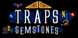 Traps N Gemstones
