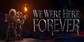 We Were Here Forever Xbox One