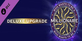 WHO WANTS TO BE A MILLIONAIRE? DELUXE UPGRADE PS4