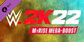 WWE 2K22 MyRISE Mega-Boost PS4